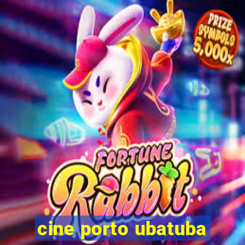 cine porto ubatuba